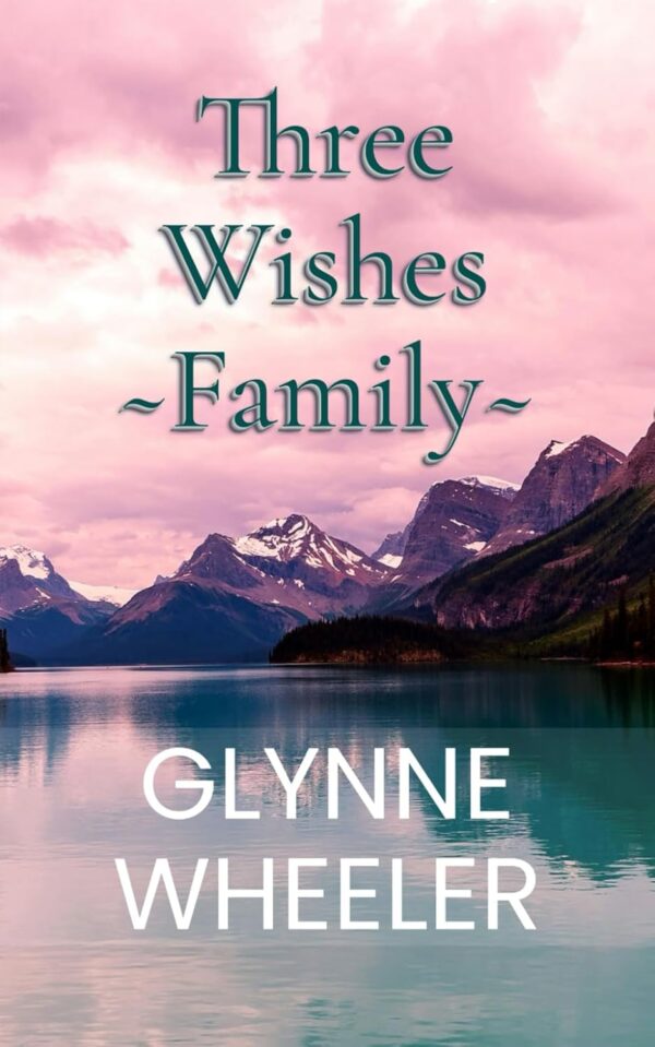 Three Wishes Family